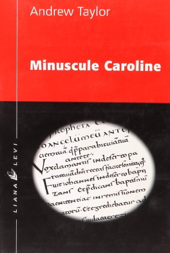 Minuscule caroline (0000) (9782867462658) by Taylor, Andrew