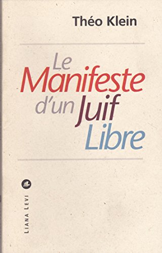 Beispielbild fr Le Manifeste d'un juif libre zum Verkauf von Ammareal