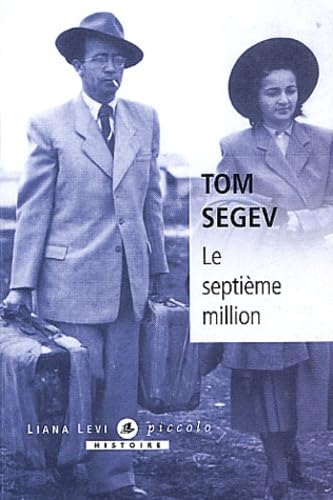 9782867463174: Le septime million : Les Israliens et le gnocide