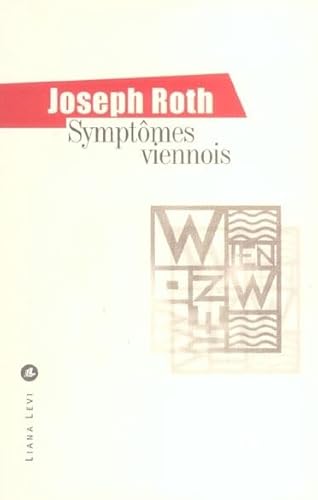 SymptÃ´mes viennois (0000) (9782867463723) by Roth, Joseph