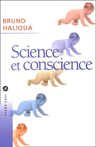 9782867463747: Science et conscience (0000): Une histoire de l'thique mdicale