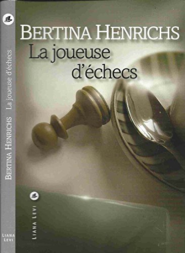 Beispielbild fr Joueuse d' checs Henrichs, Bertina zum Verkauf von LIVREAUTRESORSAS