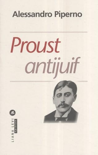 Beispielbild fr Proust antijuif zum Verkauf von Ammareal