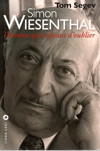 Stock image for Simon Wiesenthal : L'homme qui refusait d'oublier for sale by Ammareal