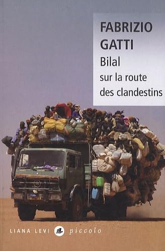 9782867465550: Bilal sur la route des clandestins (Piccolo)