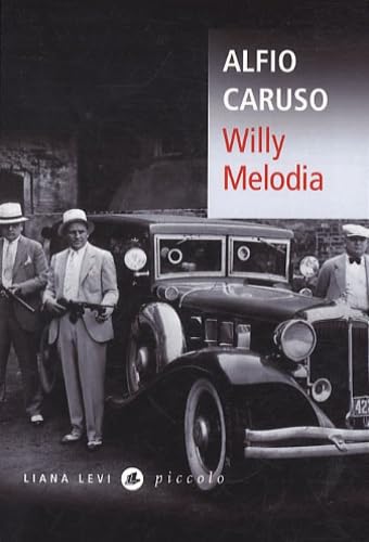 Beispielbild fr Willy Melodia (Piccolo) (French Edition) zum Verkauf von Books From California