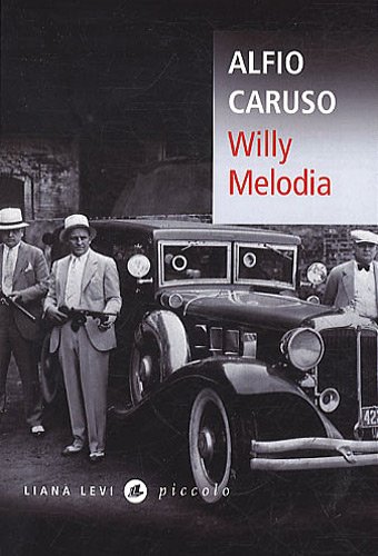 Imagen de archivo de Willy Melodia (Piccolo) (French Edition) a la venta por Books From California