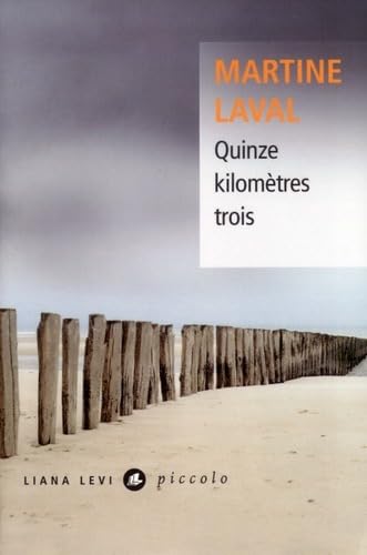Stock image for Quinze kilomtres trois for sale by Ammareal