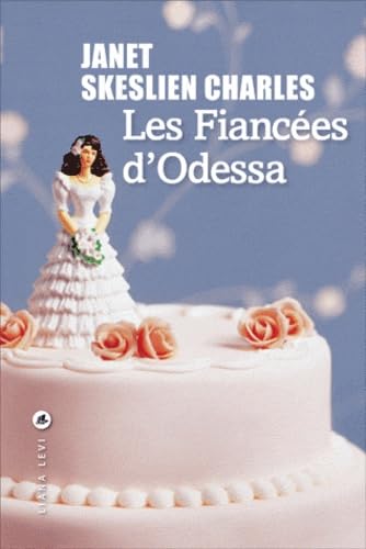 Stock image for Les fiances d'Odessa for sale by Ammareal