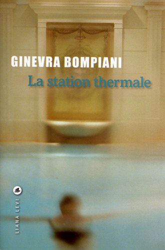 Beispielbild fr La station thermale zum Verkauf von Ammareal