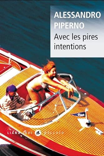 Stock image for Avec les pires intentions for sale by medimops