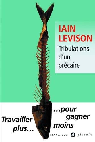 Stock image for Tribulations d'un prcaire for sale by books-livres11.com