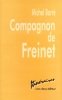Beispielbild fr Compagnon De Freinet zum Verkauf von RECYCLIVRE