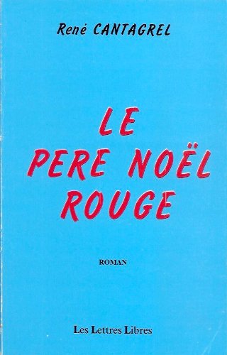 Stock image for Le Pre Nol rouge for sale by medimops