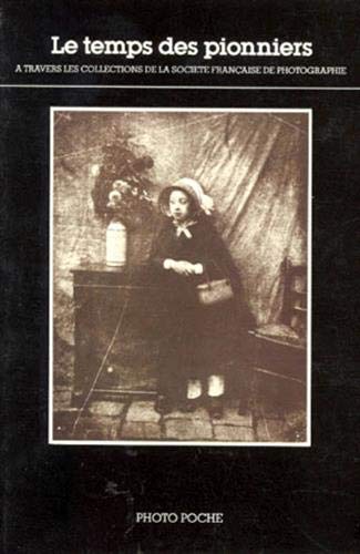 Imagen de archivo de Le Temps Des Pionniers a la venta por Daedalus Books