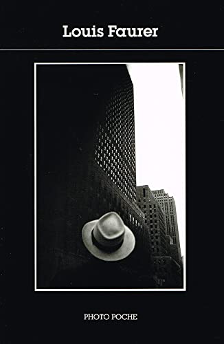 Louis Faurer (Photo Poche) (French Edition) (9782867540783) by Faurer, Louis