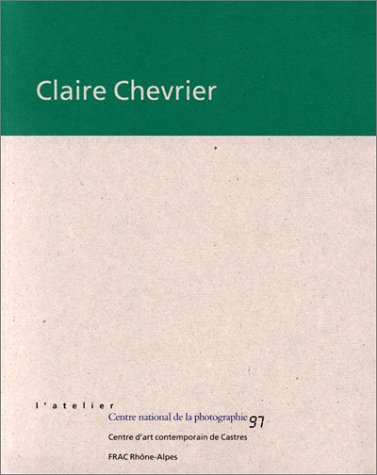 Imagen de archivo de Claire Chevrier a la venta por W. Lamm