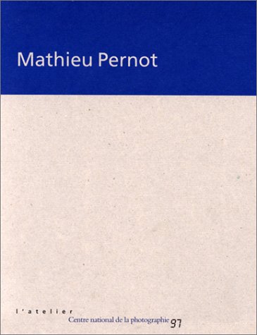 9782867541070: Mathieu Pernot