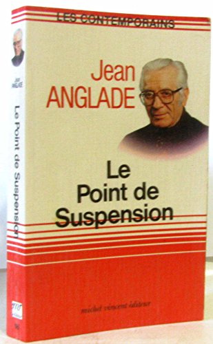 Beispielbild fr Le Point de suspension (Les Contemporains) zum Verkauf von Ammareal