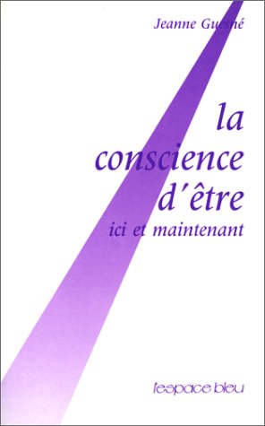 Stock image for La conscience d'tre, ici et maintenant for sale by Ammareal