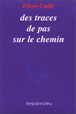 Stock image for TRACES DE PAS SUR LE CHEMIN for sale by LeLivreVert