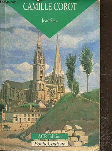Beispielbild fr Camille Corot zum Verkauf von Ammareal