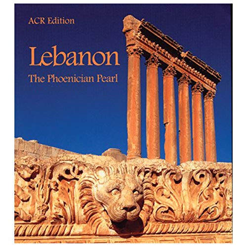 Beispielbild fr Lebanon: The Phoenician Pearl zum Verkauf von ThriftBooks-Dallas