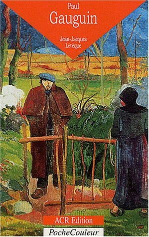 Beispielbild fr Paul Gauguin, l'oeil sauvage zum Verkauf von medimops