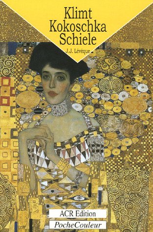 9782867701757: Gustav Klimt - Oskar Kokoschka - Egon Schiele: Un monde crpusculaire