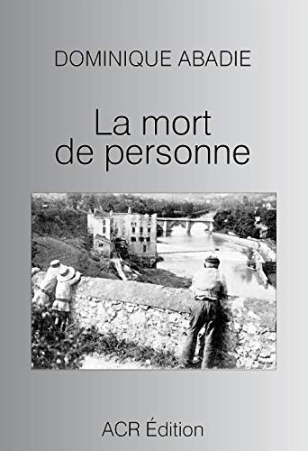 Beispielbild fr La mort de personne (French Edition) zum Verkauf von HPB-Red