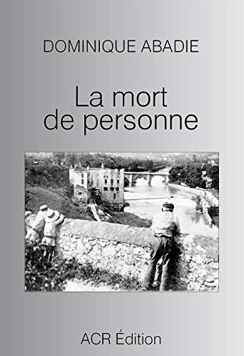 Imagen de archivo de La mort de personne (French Edition) a la venta por HPB-Red