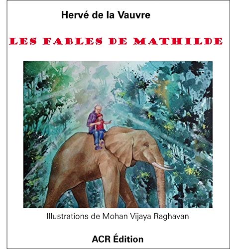 Stock image for Les fables de Mathilde for sale by medimops