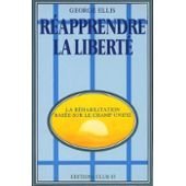Beispielbild fr Rapprendre la libert : La rhabilitation base sur le champ unifi zum Verkauf von medimops