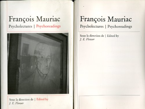 Stock image for Franois Mauriac : Psycholectures/Psychoreadings. for sale by AUSONE