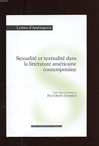 Stock image for Sexualit et textualit dans la littrature amricaine contemporaine for sale by medimops