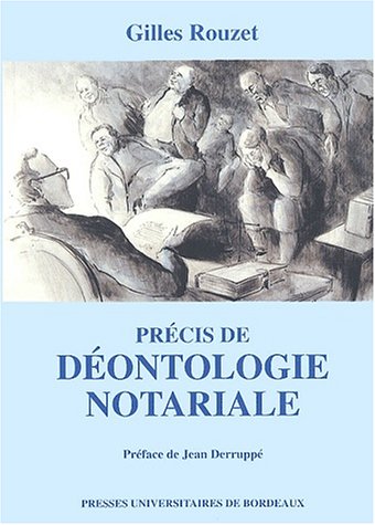 Beispielbild fr Prcis de dontologie notariale zum Verkauf von medimops