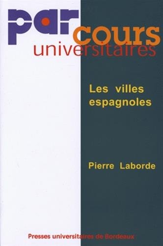 Stock image for Les villes espagnoles for sale by medimops