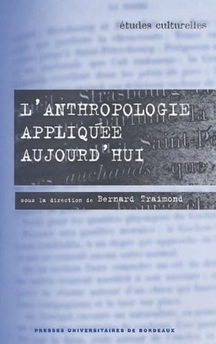 L'anthropologie appliquee aijourd'hui