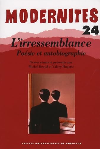 Beispielbild fr L'irressemblance poesie et autobiographie zum Verkauf von Librairie La Canopee. Inc.
