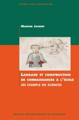 Langage et construction de connaissances a l'ecole un exemple en sciences