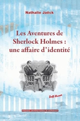 Les aventures de Sherlock Holmes Une affaire d'identite