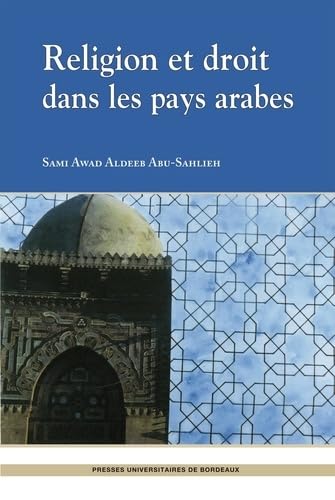 Beispielbild fr Religion et droit dans les pays arabes zum Verkauf von Librairie La Canopee. Inc.