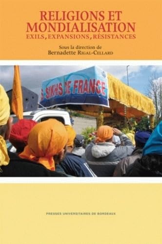 9782867816413: Religions et mondialisation: Exils, expansions, rsistances