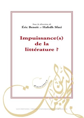 Impuissance (s) de la litterature