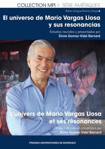 9782867817281: L'univers de Mario Vargas Llosa et ses rsonances