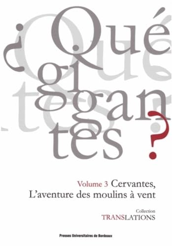 Beispielbild fr Cervantes l'aventure des moulins a vents Don Quichotte I 8 zum Verkauf von Librairie La Canopee. Inc.