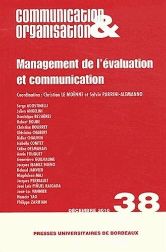 Imagen de archivo de Communication & Organisation, N 38, dcembre 2010 : Management de l'valuation et communication a la venta por medimops