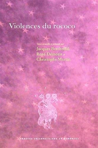 Beispielbild fr Violences du rococo zum Verkauf von Librairie La Canopee. Inc.