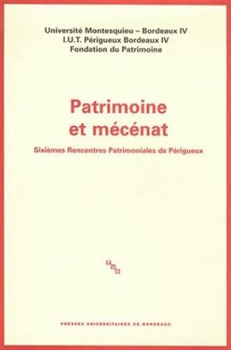 Stock image for Patrimoine et mcnat : Siximes Rencontres Patrimoniales de Prigueux for sale by medimops