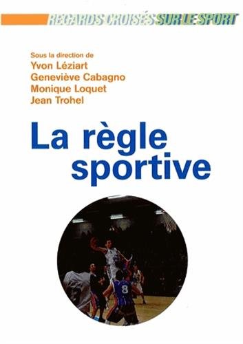 Stock image for La regle sportive for sale by Librairie La Canopee. Inc.